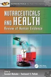 Nutraceuticals and Health - Mahabir Somdat
