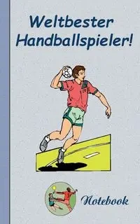 Weltbester Handballspieler - Notizbuch - Theo von Taane