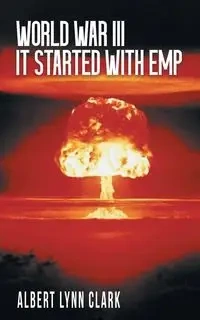 World War III - Clark Albert Lynn