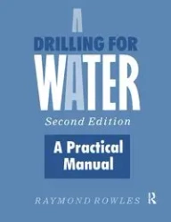 Drilling for Water - Raymond Rowles