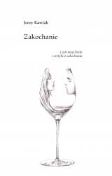 Zakochanie - Jerzy Kawiak