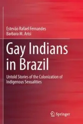 Gay Indians in Brazil - Rafael Fernandes Estevão