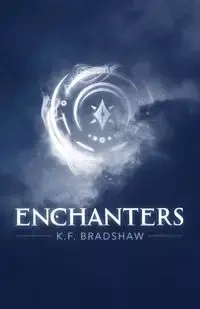 Enchanters - Bradshaw K.F.