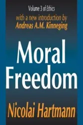 Moral Freedom - Hartmann Nicolai