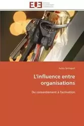L'influence entre organisations - SPRINGUEL-A