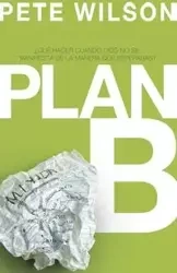 Plan B - Wilson Pete