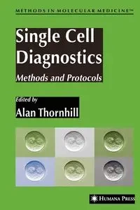 Single Cell Diagnostics - Thornhill Alan