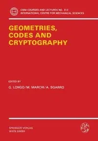 Geometries, Codes and Cryptography - Longo G.