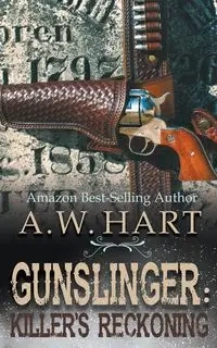 Gunslinger - Hart A.W.