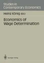 Economics of Wage Determination - König Heinz