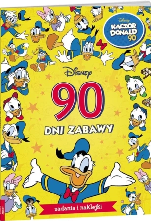 Kaczor Donald. 90 dni zabawy - opracowanie zbiorowe