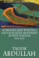 Schools and Politics - Abdullah Taufik