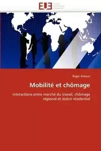 Mobilité et chômage - ANTOUN-R