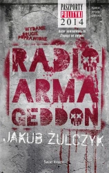 Radio Armageddon TW - Jakub Żulczyk