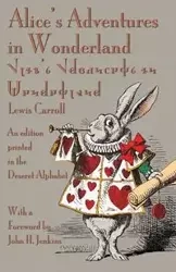 Alice's Adventures in Wonderland - Lewis Carroll