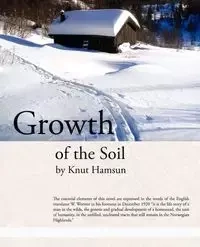Growth of the Soil - Hamsun Knut