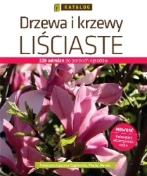 eBook Drzewa i krzewy liściaste. Katalog - Katarzyna Łazucka-Cegłowska, Maciej Mynett