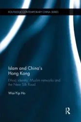 Islam and China's Hong Kong - Ho Wai-Yip