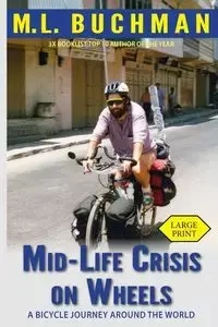 Mid-Life Crisis on Wheels - Buchman M. L.