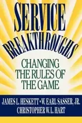 Service Breakthroughs - James L. Heskett