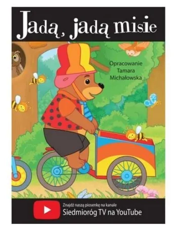 Jadą, jadą misie - praca zbiorowa