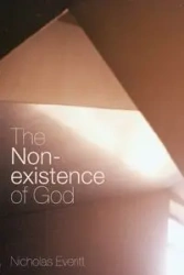 The Non-Existence of God - Nicholas Everitt