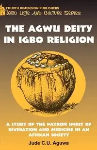 Agwu Diety in Igbo Religion - Aguwa J