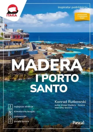 Inspirator podróżniczy. Madera i Porto Santo. - Konrad Rutkowski