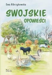 Swojskie opowieści - Ewa Albrzykowska