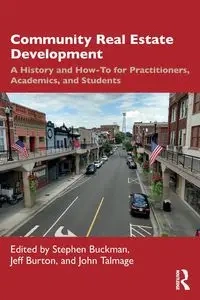 Community Real Estate Development - Buckman Stephen