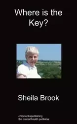 Where is the Key? - Brook Sheila