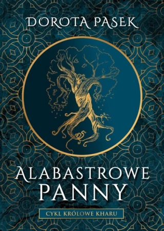 Alabastrowe panny - Dorota Pasek