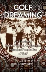 Golf Dreaming - Maynard John