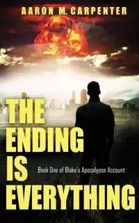 The Ending is Everything - Aaron Carpenter M