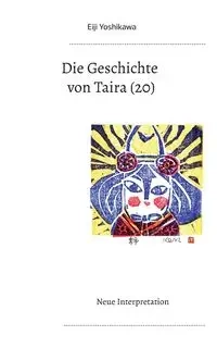 Die Geschichte von Taira (20) - Yoshikawa Eiji