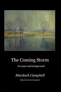 The Coming Storm - Campbell Murdoch