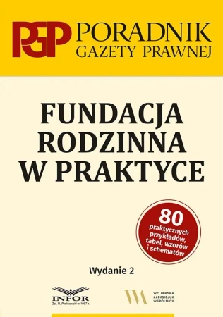 Fundacja rodzinna w praktyce - praca zbiorowa