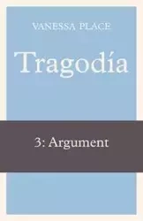 Tragodia 3 - Vanessa Place