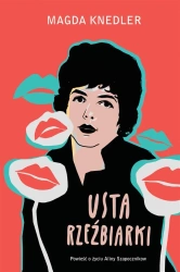 Usta rzeźbiarki - Magda Knedler