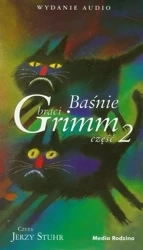 Baśnie braci Grimm cz. 2. Audiobook - Wilhelm Grimm, Jakub Grimm