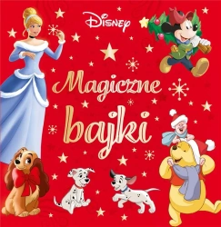 Magiczne bajki. Disney - praca zbiorowa