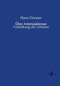 Über Arteriosklerose - Hans Donner