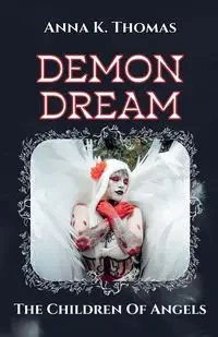 Demon Dream - Thomas Anna K.