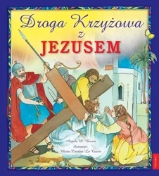 Droga Krzyżowa z Jezusem - Angela M. Burrin