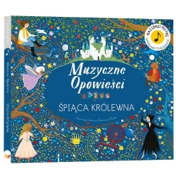 Muzyczne Opowieści. Śpiąca Królewna - Jessica Courtney-Tickle