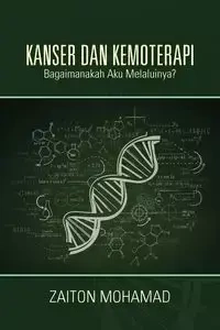 KANSER DAN KEMOTERAPI - Zaiton Mohamad