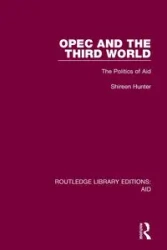 OPEC and the Third World - Hunter Shireen