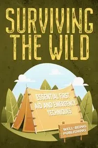 Surviving the Wild - Publishing Well-Being