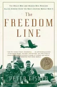 The Freedom Line - Peter Eisner