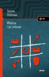 Władza i jej rodzaje - James Hillman